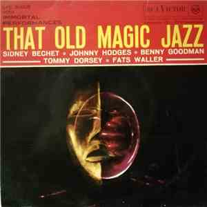 Various - That Old Magic Jazz mp3 album