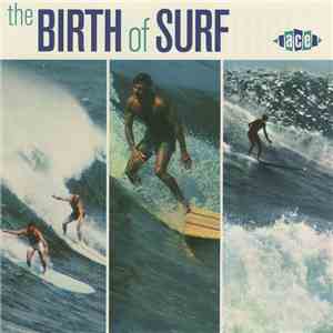 Various - The Birth Of Surf mp3 album