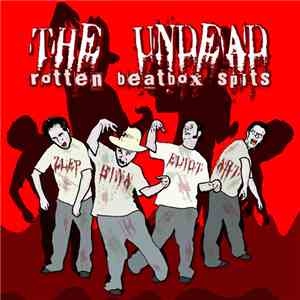 Various - The Undead - Rotten Beatbox Spits mp3 album