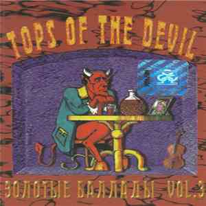 Various - Tops Of The Devil (Золотые Баллады Vol. 3) mp3 album