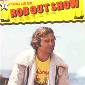 Various - Veronica Gaat Door - 7 - Rob Out Show mp3 album