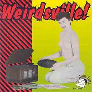 Various - Weirdsville! mp3 album