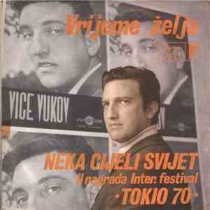 Vice Vukov - Neka Cijeli Svijet mp3 album