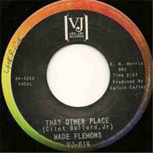 Wade Flemons - I Knew You When / That Other Place mp3 album