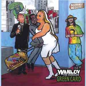 Wanlov The Kubolor - Green Card mp3 album