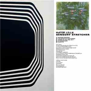 Water Lilly - Sensory Stretcher mp3 album