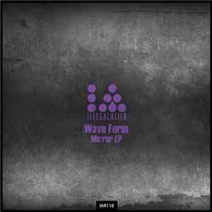 Wave Form - Mirror EP mp3 album