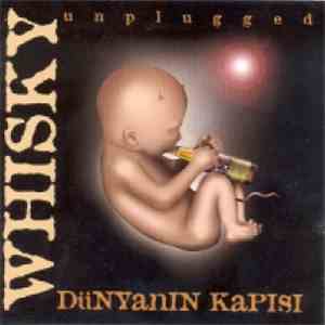 Whisky  - Dünyanın Kapısı mp3 album