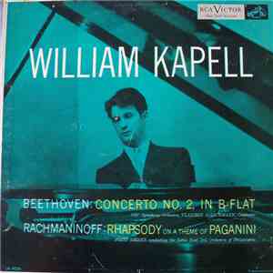 William Kapell - Beethoven-Concerto No. 2 -- Rachmaninoff-Rhapsody on a theme of Paganini mp3 album