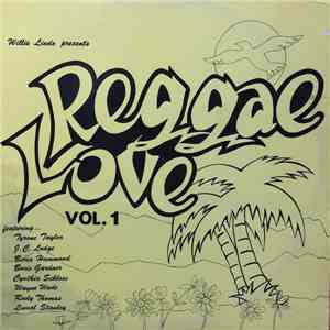 Willie Lindo - Reggae Love Vol.1 mp3 album