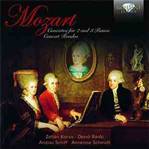 Wolfgang Amadeus Mozart - Concertos forma 2 and 3 Pianos Concert Rondos mp3 album