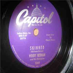 Woody Herman And His Orchestra - Skinned / Skinned Again mp3 album