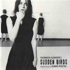 Yasmeen Godder, Karni Postel - Yasmeen Godder's Sudden Birds mp3 album