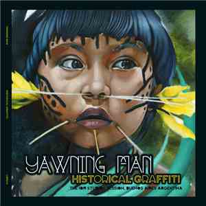 Yawning Man - Historical Graffiti mp3 album