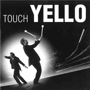 Yello - Touch Yello mp3 album
