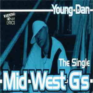 Young Dan - Mid West G's mp3 album