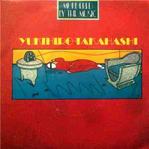 Yukihiro Takahashi - Murdered By The Music mp3 album