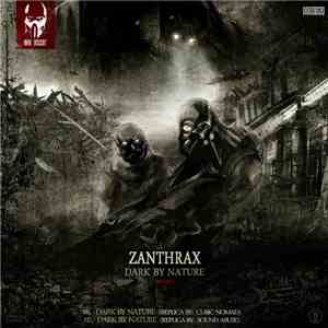 Zanthrax - Dark By Nature - Mental - A mp3 album