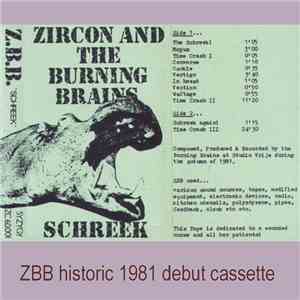 Zircon And The Burning Brains - Schreek mp3 album